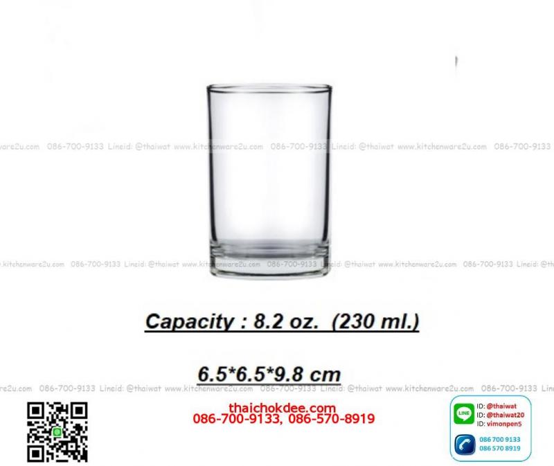 P11366 แก้วใส 8.2 Oz. (230 มิล) (6.5*6.5*9.8 cm) No.103208 ราคาส่งต่อ 1 ลัง : 72 ใบ : 660 บต่อลัง