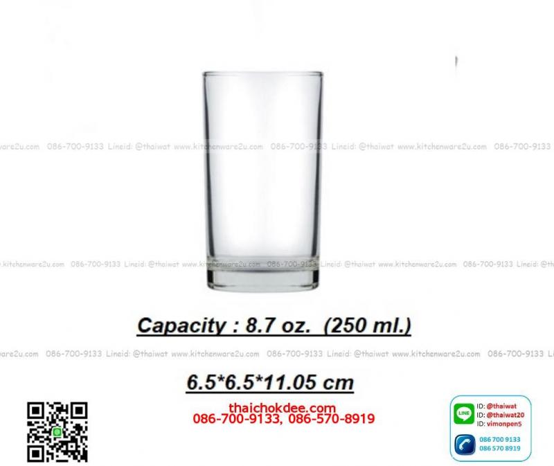 P11367 แก้วใส 8.7 Oz. (250 มิล) (6.5*6.5*11.05 cm) No.103209 ราคาส่งต่อ 1 ลัง : 72 ใบ : 720 บต่อลัง