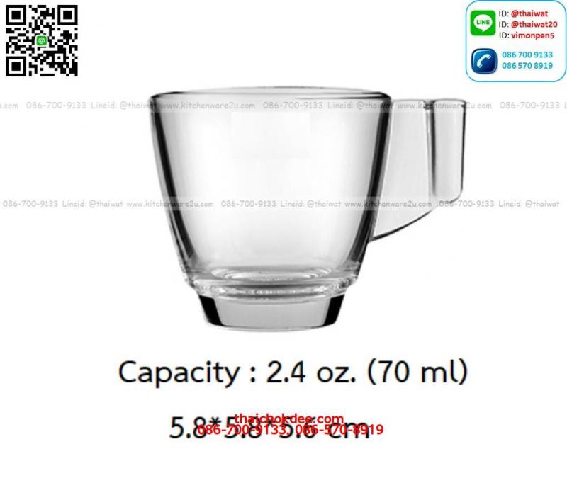 P11720 แก้วช๊อทมีหู 2.4 Oz.(70 มิล) (5.8*5.8*5.6 cm) No.300102 ราคาส่งต่อ 1 ลัง : 144 ใบ : 1440 บต่อลัง